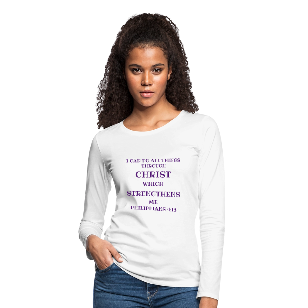 Philippians 413 Women's Premium Long Sleeve T-Shirt - white