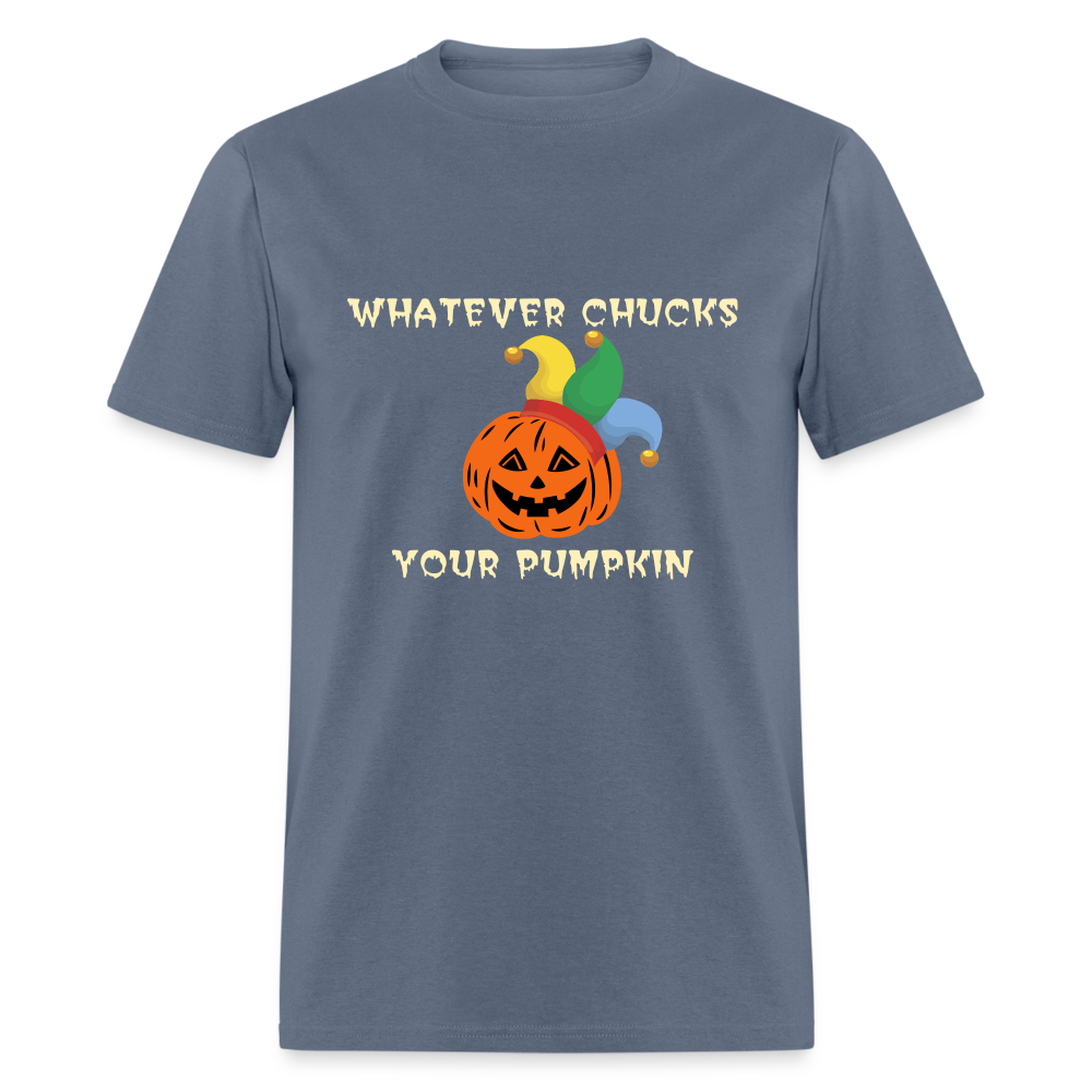 SIE CAPS WHATEVER CHUCKS YOUR PUMPKIN Hanes Unisex T-Shirt - denim