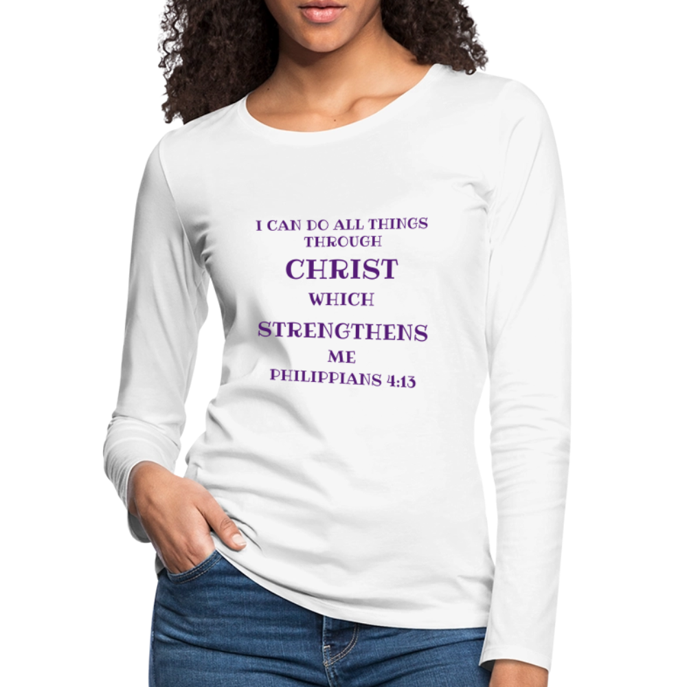 Philippians 413 Women's Premium Long Sleeve T-Shirt - white