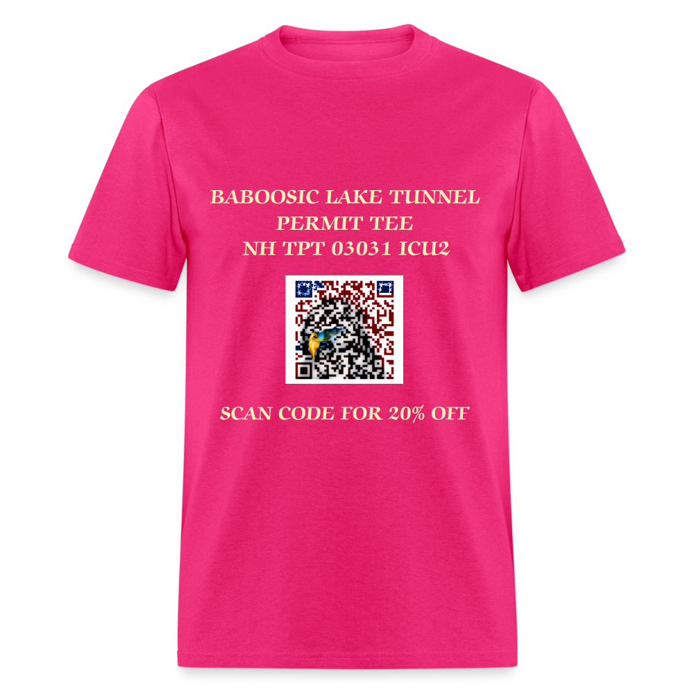 BABOOSIC LAKE TUNNEL PERMIT TEE Unisex Classic T-Shirt Unisex Classic T-Shirt Unisex Classic T-Shirt - fuchsia