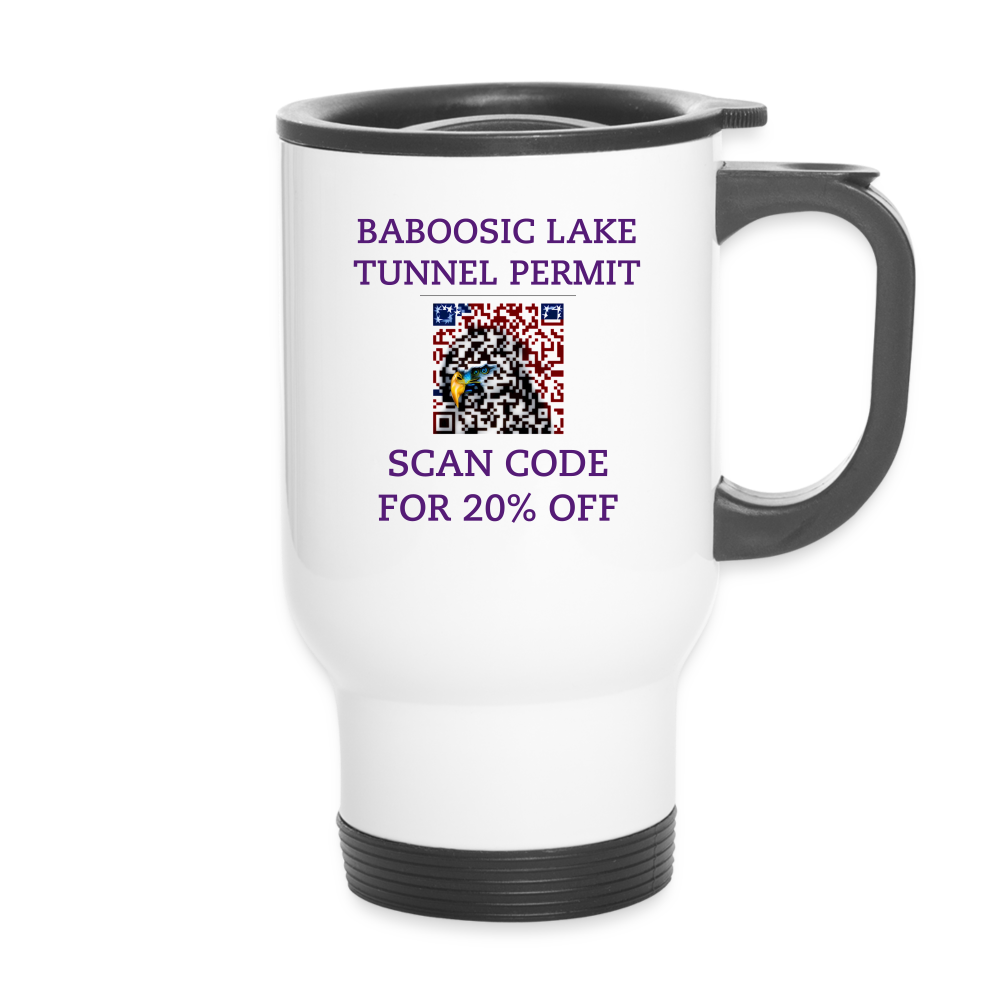 BABOOSIC LAKE TUNNEL PERMIT 20% OFF Travel Mug - white