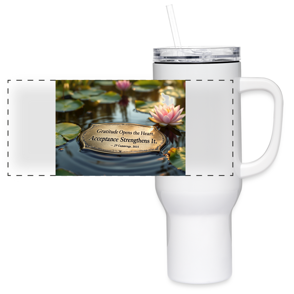 GRATITUDE ACCEPTANCE 40 oz Travel Tumbler - white