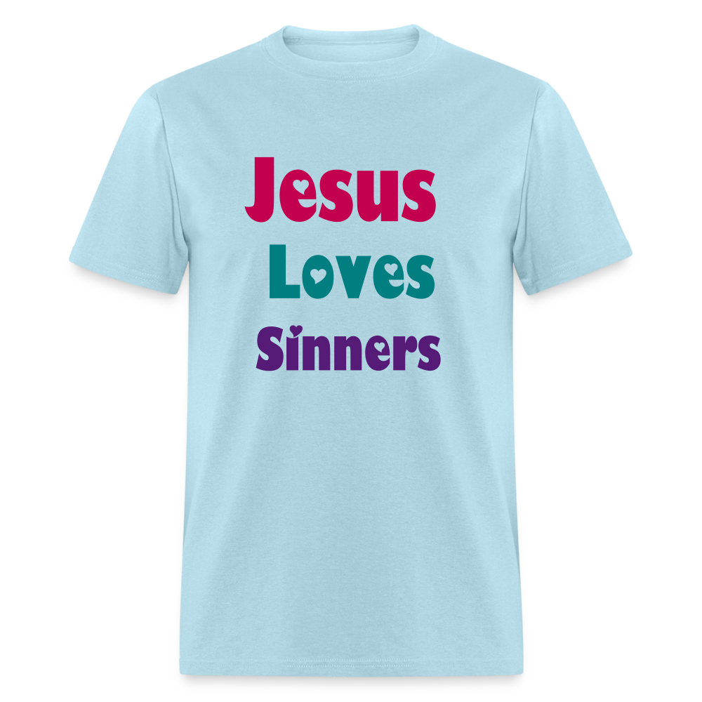 SIE CAPS Jesus Loves Sinners Unisex Classic T-Shirt - powder blue