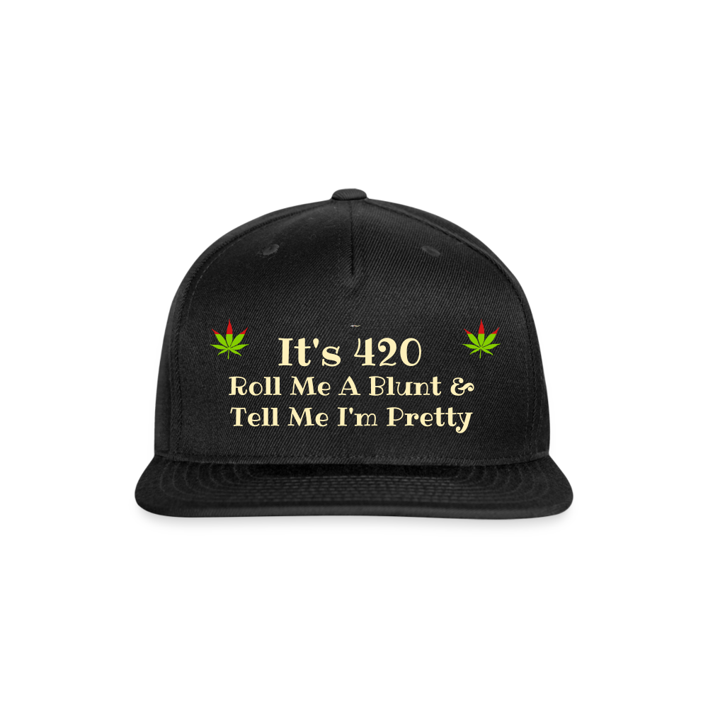 SIE CAPS "It's 420 Roll Me A Blunt" Authentic Snapback Baseball Cap - black