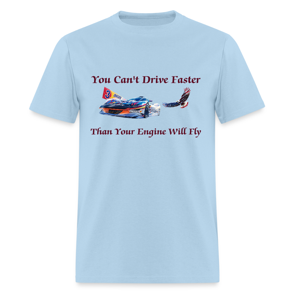 Drive Faster Digger 3 Unisex Classic T-Shirt - powder blue