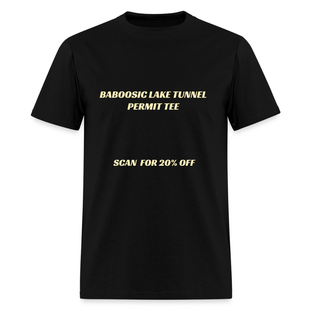 BABOOSIC LAKE TUNNEL PERMIT TEE Unisex Classic T-Shirt Unisex Classic T-Shirt - black
