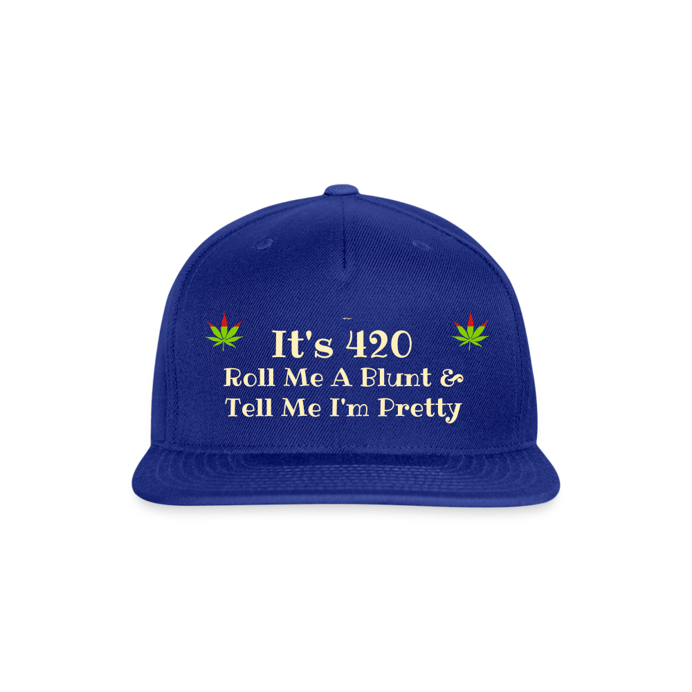 SIE CAPS "It's 420 Roll Me A Blunt" Authentic Snapback Baseball Cap - royal blue