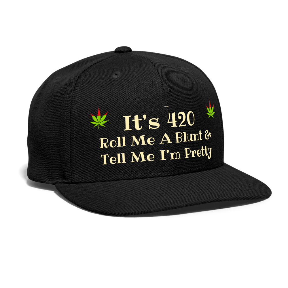 SIE CAPS "It's 420 Roll Me A Blunt" Authentic Snapback Baseball Cap - black