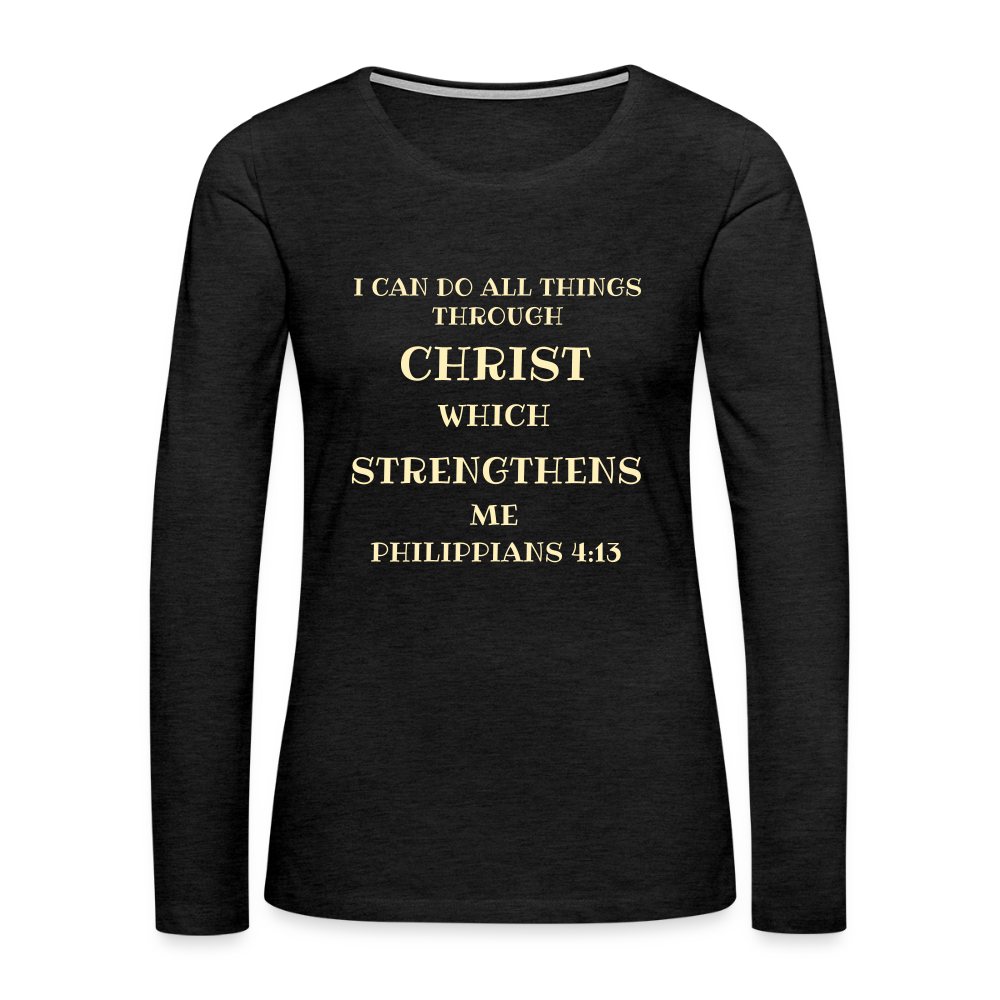 Philippians 413 Women's Premium Long Sleeve T-Shirt - charcoal grey