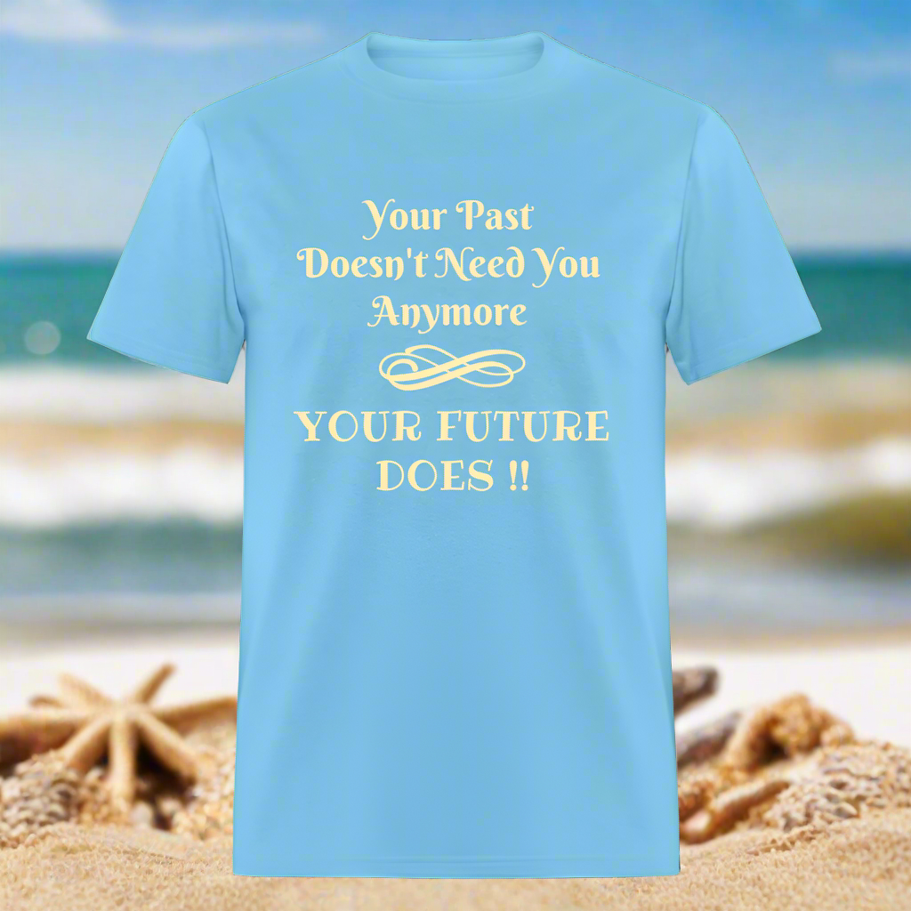 YOUR PAST/FUTURE Unisex Classic T-Shirt - aquatic blue
