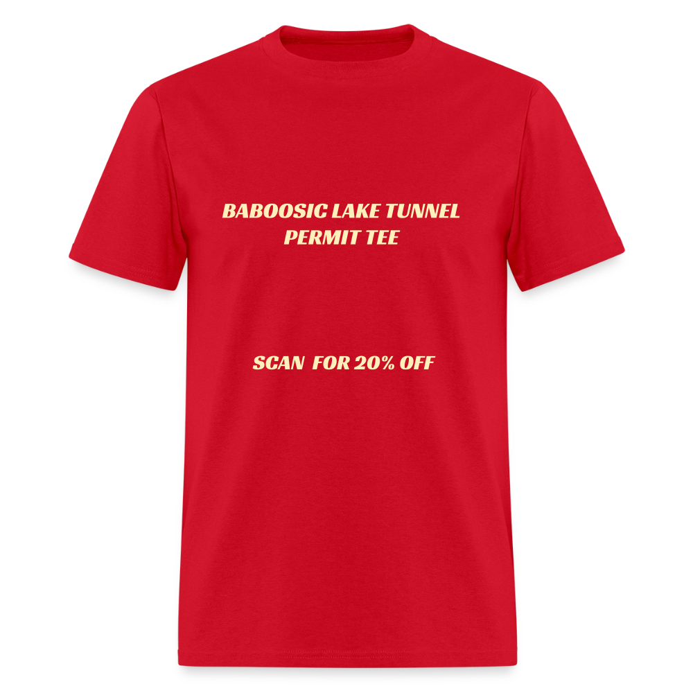 BABOOSIC LAKE TUNNEL PERMIT TEE Unisex Classic T-Shirt Unisex Classic T-Shirt - red