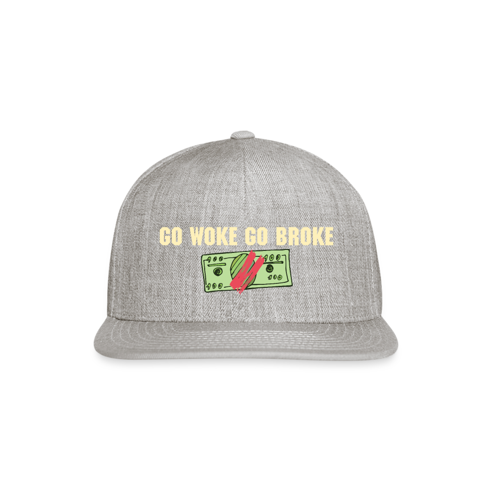 SIE CAPS "GO WOKE GO BROKE" Original Snapback Baseball Cap - heather gray