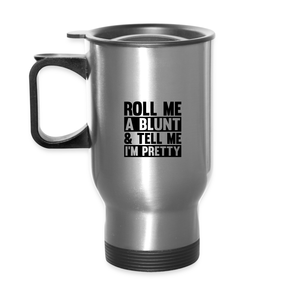 SIE CAPS "ROLL ME A BLUNT" Travel Mug - silver