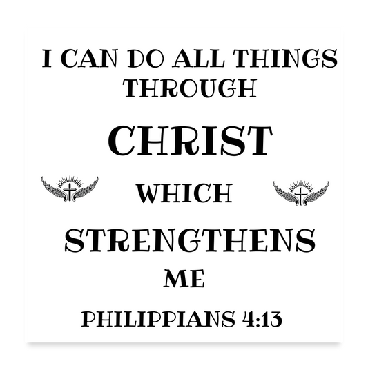 SIE CAPS PHILIPPIANS 4:13 Poster 24x24 - white